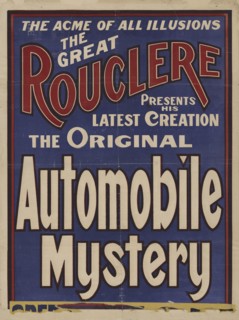 The Great Rouclere: the original automobile mystery, c1890 - 1910.