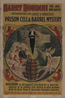 Harry Houdini, the jail breaker: prison cell and barrel mystery, c1906-05. Creator: Unknown.