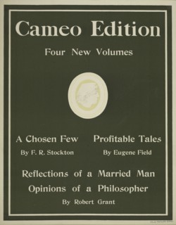 Cameo edition, c1895 - 1911. Charles Scribner's Sons, 1895.