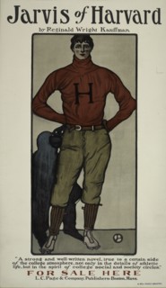 Jarvis of Harvard, c1895 - 1911. Published: 1901