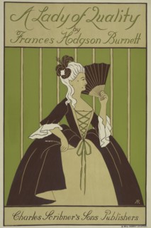 A lady of quality, c1895 - 1911. Published: 1896