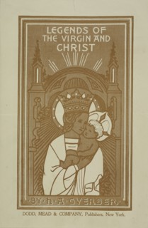 Legends of the virgin and Christ, c1895 - 1911. Published: 1896