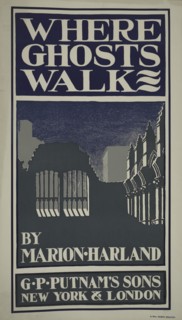 Where ghosts walk, c1895 - 1911. Published: 1898