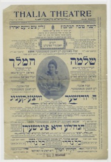 Shelomoh ha-melekh, c1898-09-17. [Publisher: Thalia Theatre; Place: New York]  Additional Title(s): King Solomon