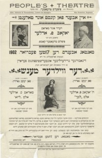 Der vilder mensh, c1902-02-17. [Publisher: Thalia Theatre; Place: New York]  Additional Title(s): The wild man