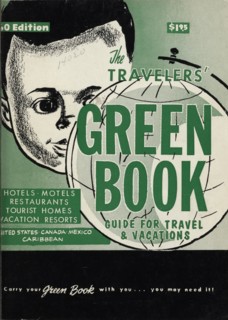 The Travelers' Green Book: 1960: Guide for Travel & Vacations.