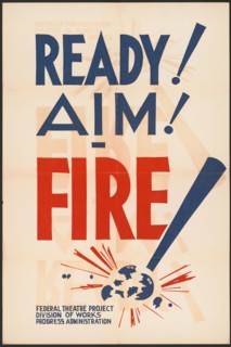 Ready! Aim! Fire!, [193-]. Creator: Unknown.