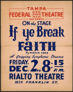 If Ye Break Faith, Tampa, FL, [193-]. Creator: Unknown.