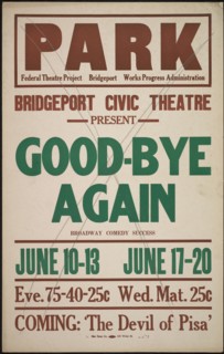 Good-bye Again, Bridgeport, CT, [193-]. Creator: Unknown.