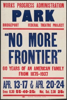 No More Frontier, Bridgeport, CT, 1937. Creator: Unknown.