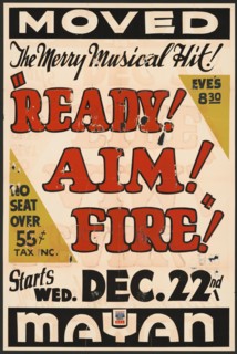 Ready! Aim! Fire!, Los Angeles, [193-]. Creator: Unknown.