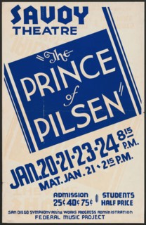 The Prince of Pilsen, San Diego, [193-]. Creator: Unknown.