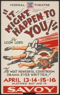 It Might Happen to You!, San Diego, 1939. Creator: Unknown.