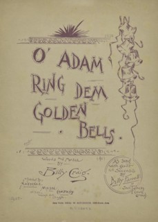 'O' Adam ring dem golden bells', 1892. Creator: Harry Earl.