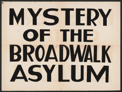 Mystery of Broadwalk Asylum, Los Angeles, 1936. Creator: Unknown.