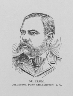 Dr. Crum; Collector Port Charleston, S.C., 1903. Creator: Unknown.