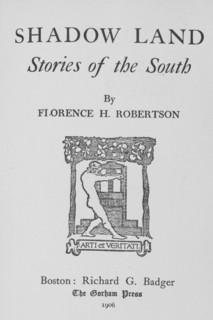 Shadow land; stories of the South, title page, 1905. Creator: Unknown.