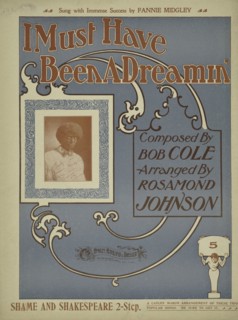 'I must have been a dreamin'; [I must a been a dreamin'], 1900. Creator: Unknown.