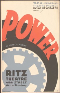 Poster from New York production of Power (Ritz Theatre), [1937] . Creator: Unknown.