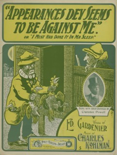 'Appearances dey seems to be against me, or I must hab done it in ma sleep', 1901.  Creator: Unknown.