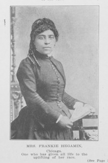 Mrs. Frankie Hegamin; Chicago; One who has given all life to the uplifting of her race, 1907. Creator: Unknown.