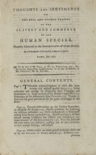 Thoughts and sentiments on the evil and wicked traffic of the slavery and...London, July 1787. Creator: Unknown.