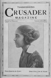 Thanksgiving Crusader Magazine; Onward for Democracy; Upward with Race. [Cover page], 1918-1922. Creators: Unknown, Cyril V. Briggs.