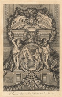 Renouvellement d'Alliance avec les Suisses 1663 (Renewal of Alliance...) [pl. 18], published 1752