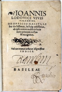 Second edition copy of 'De Officio Mariti de Institutione Foeminae Christianae',  1538.  Creator: Vives i March, Joan Lluís (1492-1540).