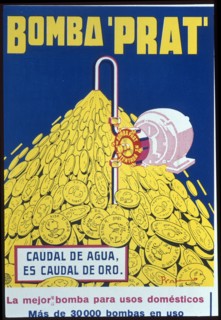 Advertising of 'Bomba Prat', water pump for domestic use, made in Badalona, 1929. Creator: Furnells, Joan (1870-1929).