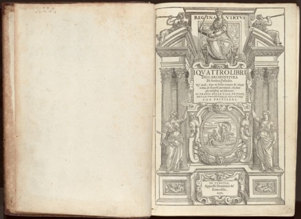 I Quattro Libri dell'Architettura Di Andrea Palladio. Ne' quali, dopo un breue trattato..., pub. 157 Creator: Andrea Palladio.