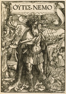 OUTIS NEMO, 1518. Creators: Hans Weiditz, Ulrich von Hutten.