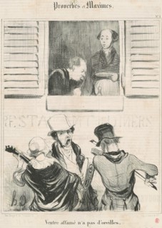 Ventre affamé n'a pas d'orleilles, 19th century. Creator: Honore Daumier.