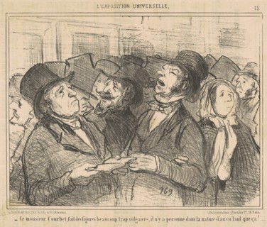Ce Monsieur Courbet, fait des figures ... vulgaires ..., 19th century. Creator: Honore Daumier.