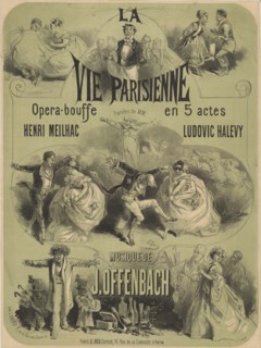 Poster for the operetta La vie parisienne (Parisian life) by Jacques Offenbach, 1866. Creator: Chéret, Jules (1836-1932).
