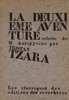 La Deuxième aventure céleste de Monsieur Antipyrine par Tristan Tzara, 1938. Creator: Anonymous.