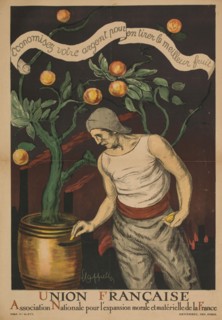 Union française. Association for the moral and material growth of France. Save your money..., 1920. Creator: Cappiello, Leonetto (1875-1942).