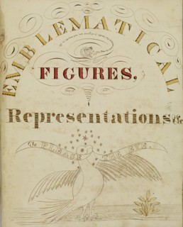 Title page: "Emblematical Figures, Representations and Etc. to Please the Eye", 1826-1827.  Creator: Justus Dalee.