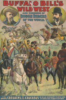 Buffalo Bill's wild west and congress of rough riders of the world, c1899. Creator: Unknown.