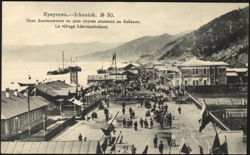 Irkutsk The village of Listvyanichnoye on the day of the icebreaker's descent to Lake..., 1904-1917. Creator: Unknown.