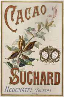 Cacao Suchard, Neuchâtel , 1892. Creator: Anonymous.