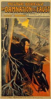 Poster for the Opera "La damnation de Faust" by Hector Berlioz, c. 1910. Creator: Dola (Edmond Vernier), Georges (1872-1950).