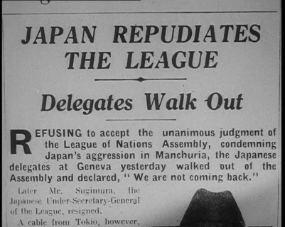 Newspaper Headline Reading: ‘Japan Repudiates the League – Delegates Walk Out’, 1933. Creator: British Pathe Ltd.