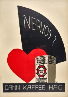 Nervous? Drink Hag coffee, c1932. Creator: Scotland; Eduard (1885-1945).