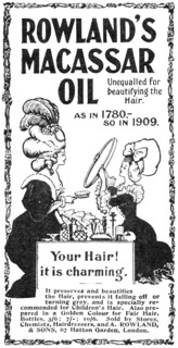 Rowland's Macassar Oil, unequalled for beautifying the hair, 1909. Creator: Unknown.