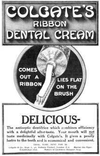 Colgate's Ribbon Dental Cream, 1909. Creator: Unknown.