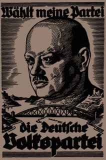 Vote for my party. Election poster of the German People's Party for the Reichstag election, 1930. Creator: Lehmann-Steglitz, Martin (1884-1949).