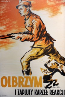 Polish communist propaganda poster showing soldier of communist Armia Ludowa..., post-WWII.  Creator: Unknown.