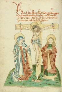 The Crucifixion; Barlaam und Josaphat, 1469. Creators: Hans Schilling, Diebolt Lauber.