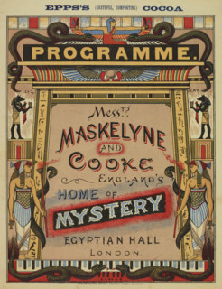 Messrs. Maskelyne and Cooke, England's Home of Mystery, Egyptian Hall, London, 1887.  Creator: Unknown.